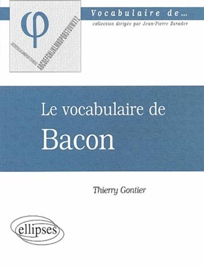 Le vocabulaire de Bacon