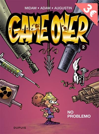 Game over. Vol. 2. No problemo