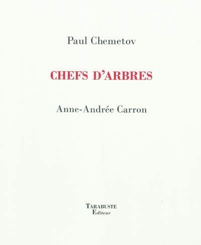 Chefs d'arbres : Anne-Andrée Carron