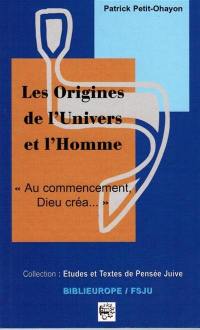 Les origines de l'univers et l'homme