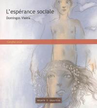 L'espérance sociale : essai