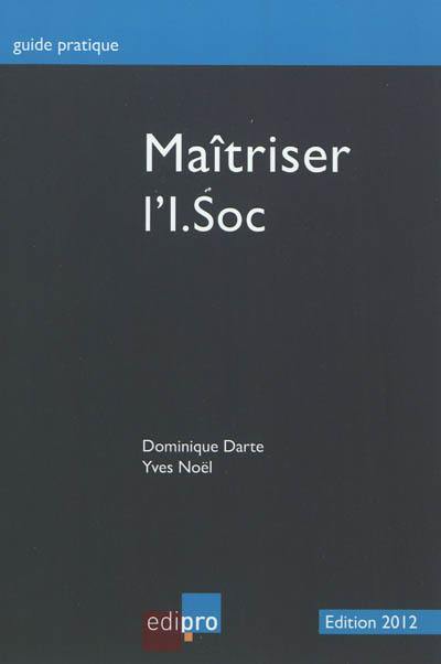 Maîtriser l'I-Soc : 2012-2013