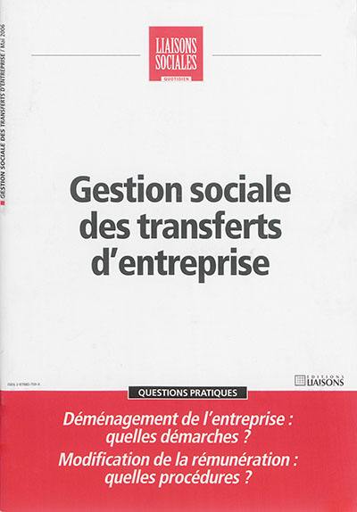 Liaisons sociales quotidien. Gestion sociale des transferts d'entreprise