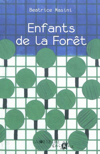 Enfants de la forêt