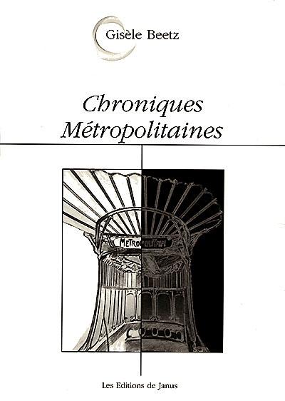 Chroniques métropolitaines