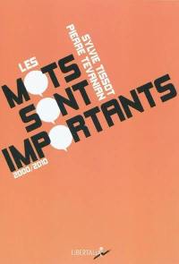 Les mots sont importants : 2000-2010