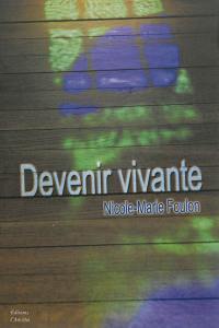 Devenir vivante