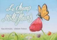 Le Champ aux mille fleurs