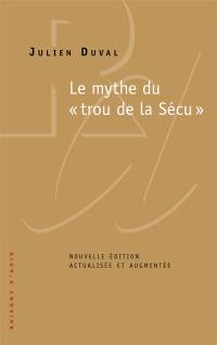 Le mythe du trou de la Sécu