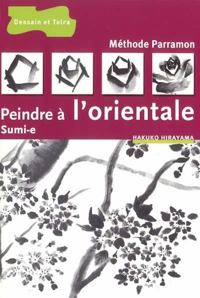 Peindre à l'orientale : sumi-e