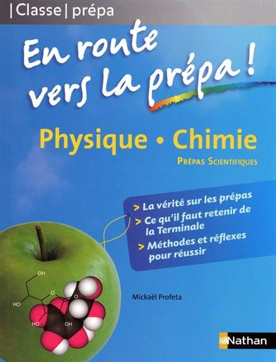 Physique chimie, prépas scientifiques : en route vers la prépa !