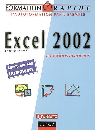 Excel 2002 : fonctions avancées