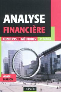 Analyse financière : concepts et méthodes