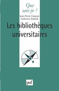 Les bibliothèques universitaires