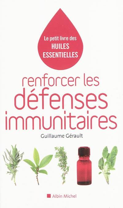 Renforcer les défenses immunitaires