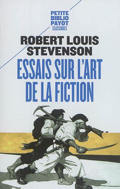 Essais sur l'art de la fiction