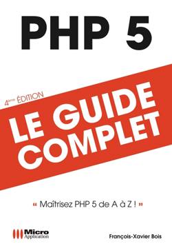 PHP 5 : maîtrisez PHP 5 de A à Z