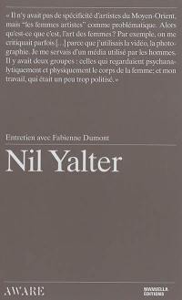 Nil Yalter : entretien avec Fabienne Dumont