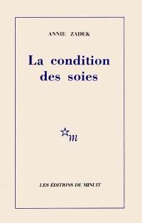 La Condition des soies