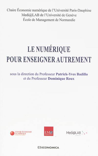 Le numérique pour enseigner autrement