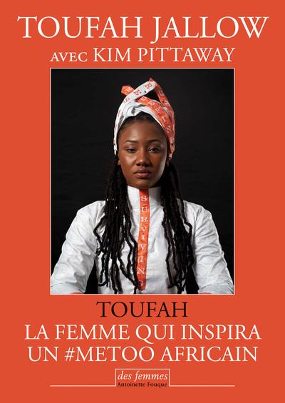 Toufah : la femme qui inspira un #MeToo africain