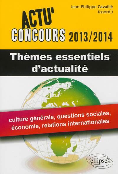 Thèmes essentiels d'actualité 2013-2014