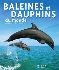 Baleines et dauphins du monde