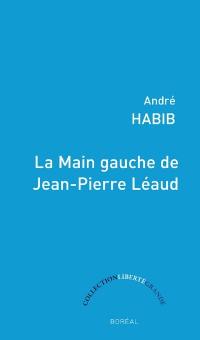 La main gauche de Jean-Pierre Léaud