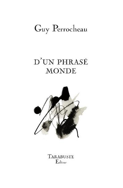 D'un phrasé monde