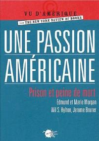 Une passion américaine : prison et peine de mort