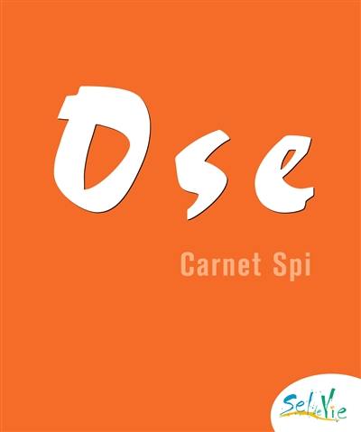 Ose : carnet spi