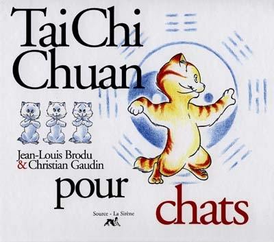 Tai chi chuan pour chats