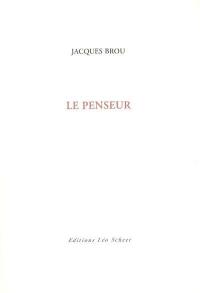 Le penseur