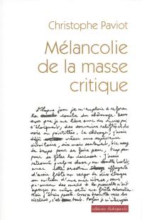 Mélancolie de la masse critique