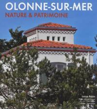 Olonne-sur-Mer : nature & patrimoine