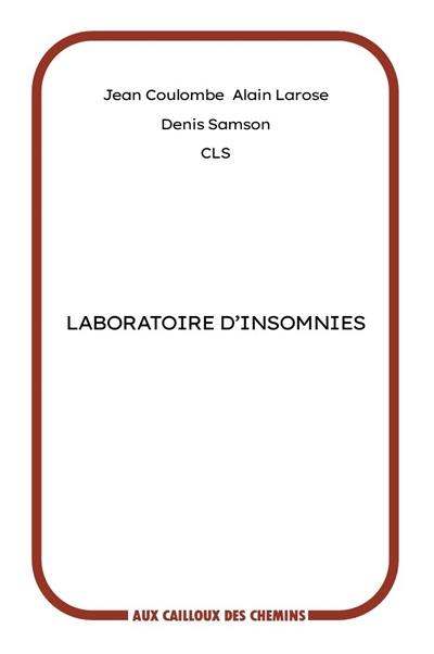 Laboratoires d'insomnies