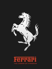 Ferrari : the legend of a passion