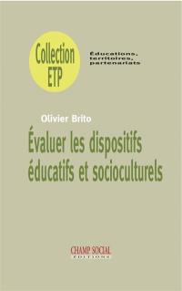 Evaluer les dispositifs éducatifs et socioculturels