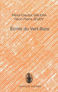 Ecrits du Vert-Bois