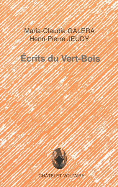 Ecrits du Vert-Bois