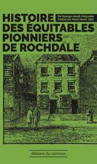 Histoire des Equitables pionniers de Rochdale