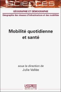 Mobilité quotidienne et santé