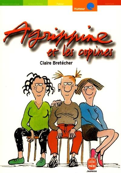 Agrippine. Vol. 3. Agrippine et les copines