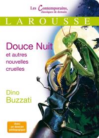 Douce nuit : et autres nouvelles cruelles