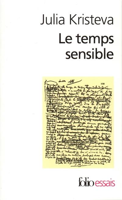 Le temps sensible : Proust et l'expérience littéraire