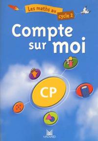 Compte sur moi CP : livre de l'élève