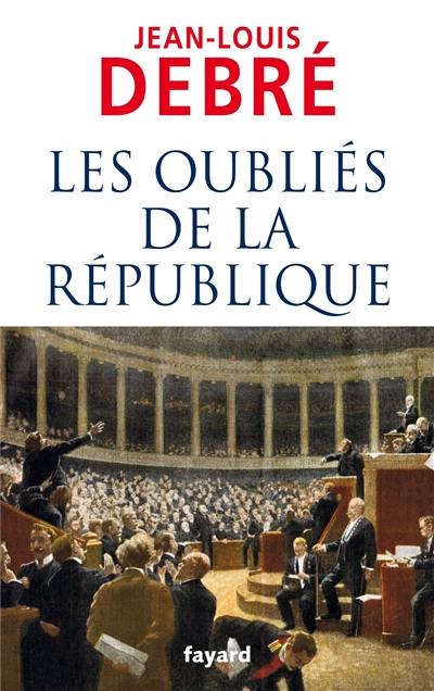 Les oubliés de la République