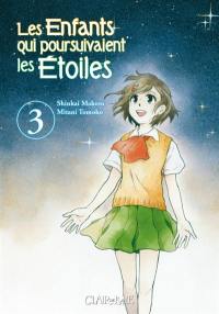 Les enfants qui poursuivaient les étoiles. Vol. 3