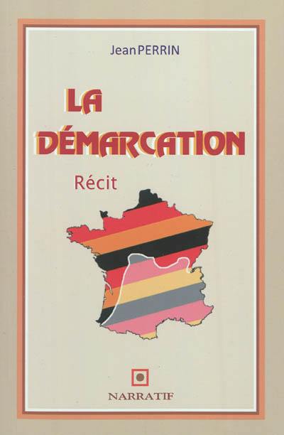 La démarcation : récit