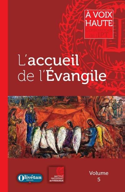 L'accueil de l'Evangile